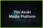 Azuki Media Platform